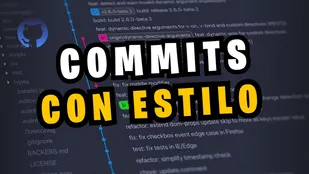 Haz tus mensajes de GIT Commit con ESTILO 😎